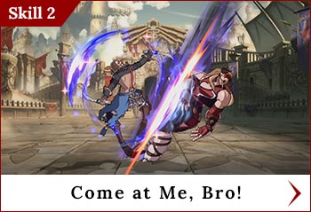 
	<span class='skilltitle'>Come at Me, Bro!</span>   <span class='skillsubtitle'>[Parry]</span>
	<br>
	"You wanna see my skills, bro? Just try and hit me!"
	<br>
	<img src='../images/psbuttons/square.png'> : Counters standing hits.
	<br>
	<img src='../images/psbuttons/triangle.png'> : Counters low hits.
	<br>
	<img src='../images/psbuttons/circle.png'> : Counters everything but throws.
	